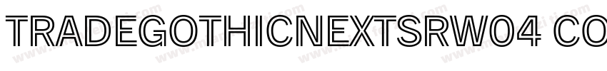 TradeGothicNextSRW04 Cond Regular字体转换